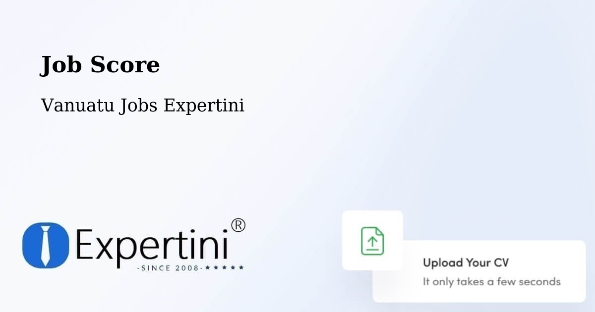 Job Score - Vanuatu Jobs Expertini