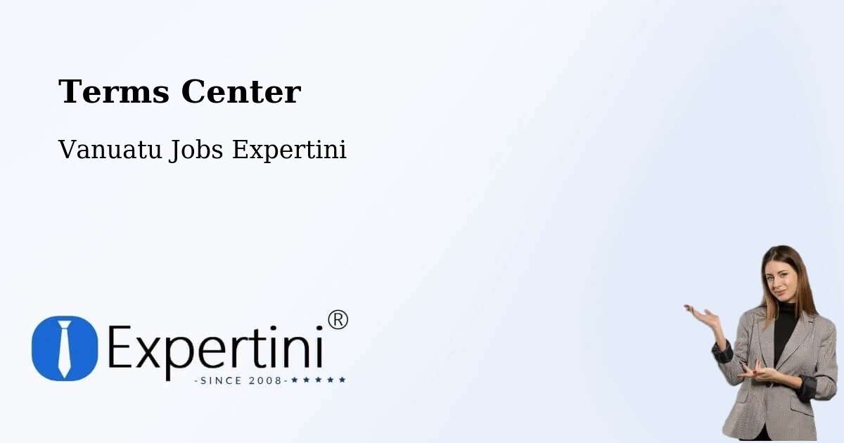 Terms of Service – Vanuatu - Vanuatu Jobs Expertini